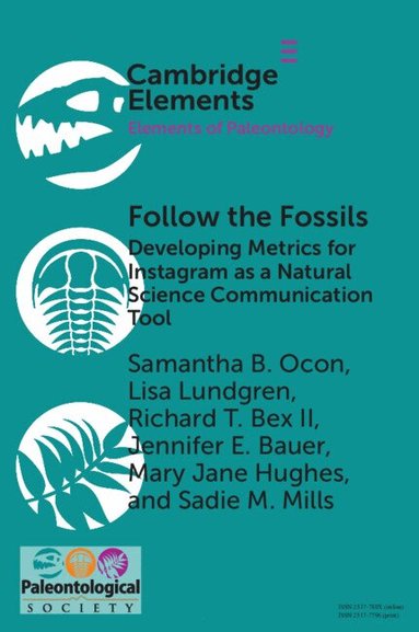 Samantha B. Ocon, Lisa Lundgren, Richard T. Bex II, Jennifer E. Bauer, Mary Jane Hughes, Sadie M. Mills - Follow the Fossils, Häftad