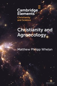 bokomslag Christianity and Agroecology