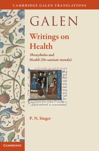 bokomslag Galen: Writings on Health