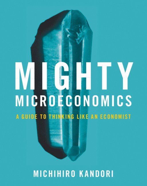 Mighty Microeconomics 1