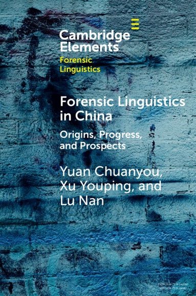 Yuan Chuanyou, Xu Youping, Lu Nan - Forensic Linguistics in China, Häftad