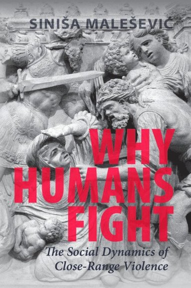 bokomslag Why Humans Fight