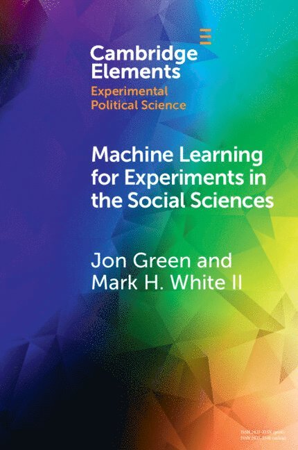 Machine Learning for Experiments in the Social Sciences 1