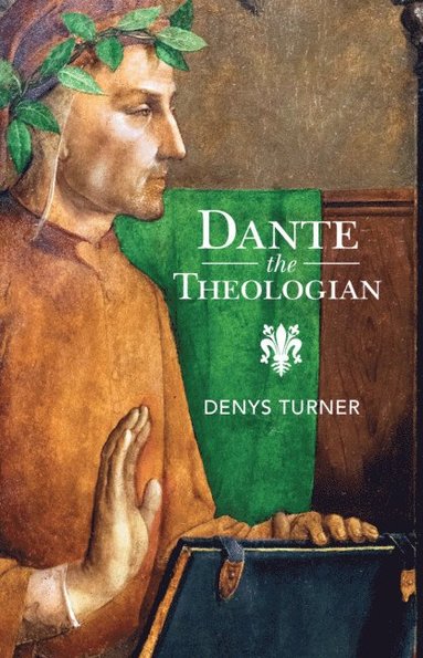 bokomslag Dante the Theologian
