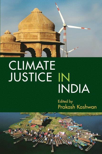 Climate Justice in India: Volume 1 1