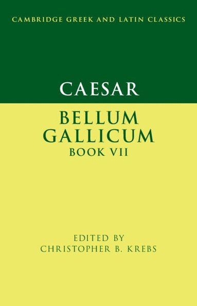 bokomslag Caesar: Bellum Gallicum Book VII