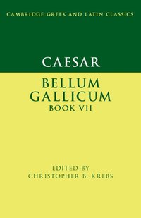 bokomslag Caesar: Bellum Gallicum Book VII