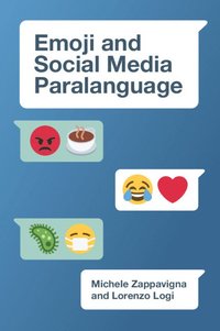 bokomslag Emoji and Social Media Paralanguage