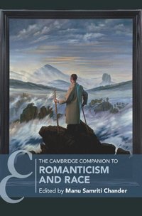 bokomslag Cambridge Companion to Romanticism and Race