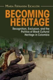 Maria Fernanda Escallón - Becoming Heritage, Häftad