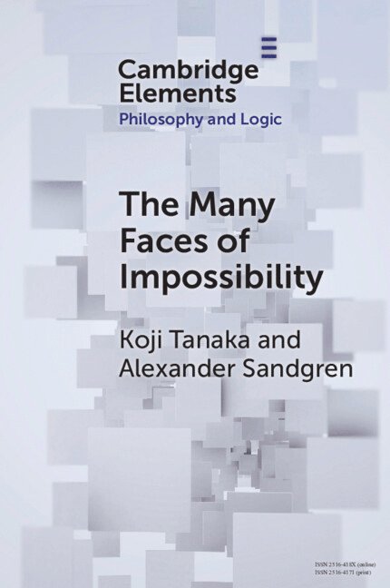 Koji Tanaka, Alexander Sandgren, Koji (Australian National University) Tanaka, Sweden) Sandgren, Alexander (Umea Universitet - Many Faces of Impossibility, Häftad