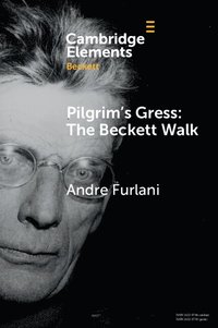 bokomslag Pilgrim's Gress: The Beckett Walk