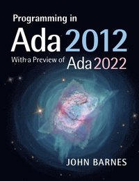 bokomslag Programming in Ada 2012 with a Preview of Ada 2022