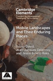 bokomslag Mobile Landscapes and Their Enduring Places