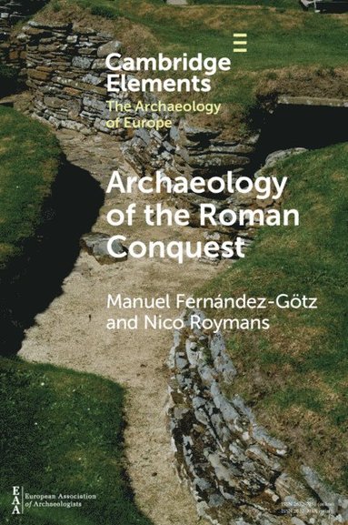 bokomslag Archaeology of the Roman Conquest