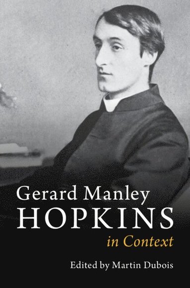 bokomslag Gerard Manley Hopkins in Context