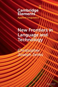 bokomslag New Frontiers in Language and Technology