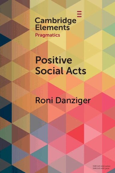 Roni Danziger - Positive Social Acts, Häftad
