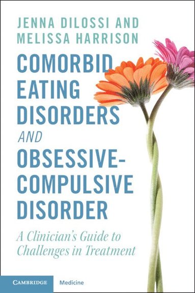 bokomslag Comorbid Eating Disorders and Obsessive-Compulsive Disorder