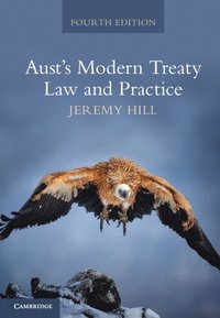 bokomslag Aust's Modern Treaty Law and Practice