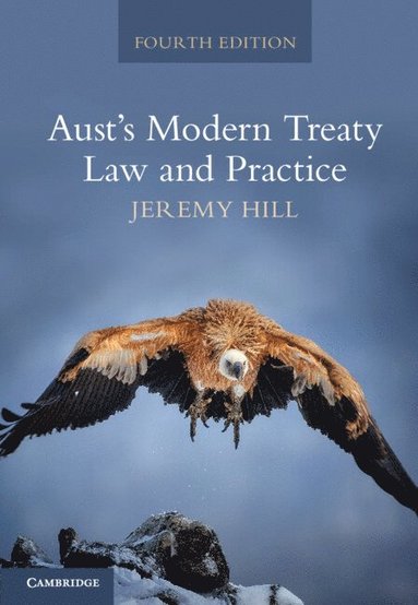 bokomslag Aust's Modern Treaty Law and Practice