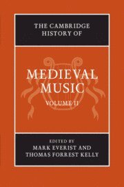 bokomslag Cambridge History of Medieval Music: Volume 2