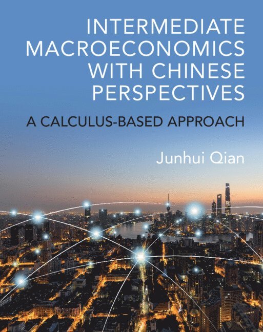 Intermediate Macroeconomics with Chinese Perspectives 1