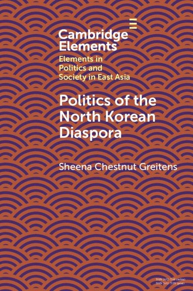 bokomslag Politics of the North Korean Diaspora