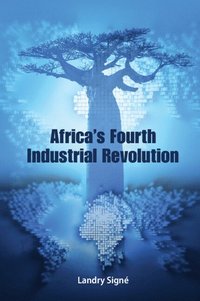 bokomslag Africa's Fourth Industrial Revolution
