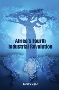 bokomslag Africa's Fourth Industrial Revolution