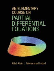 An Elementary Course on Partial Differential Equations 1