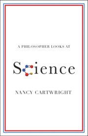 Nancy Cartwright, Nancy (Durham University) Cartwright - Philosopher Looks at Science, Häftad