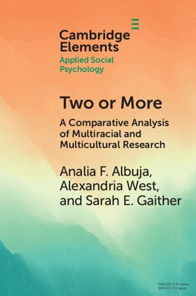 Analia F. Albuja, Alexandria West, Sarah E. Gaither - Two or More, Häftad