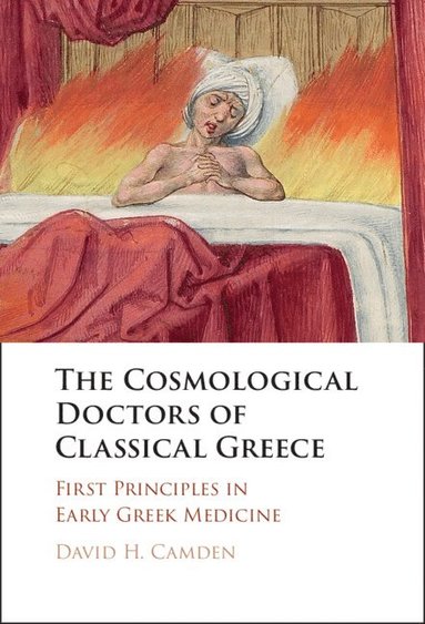 bokomslag Cosmological Doctors of Classical Greece