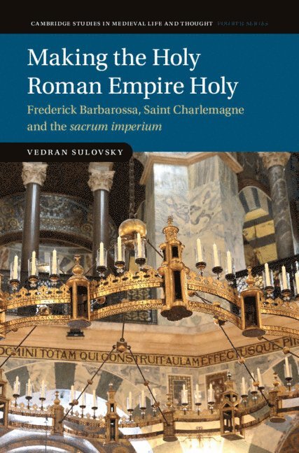 Making the Holy Roman Empire Holy 1
