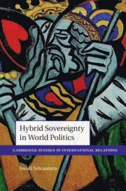 bokomslag Hybrid Sovereignty in World Politics