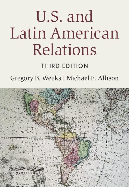 U.S. and Latin American Relations 1