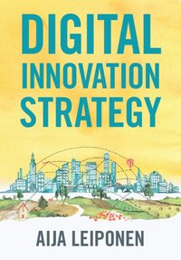 bokomslag Digital Innovation Strategy