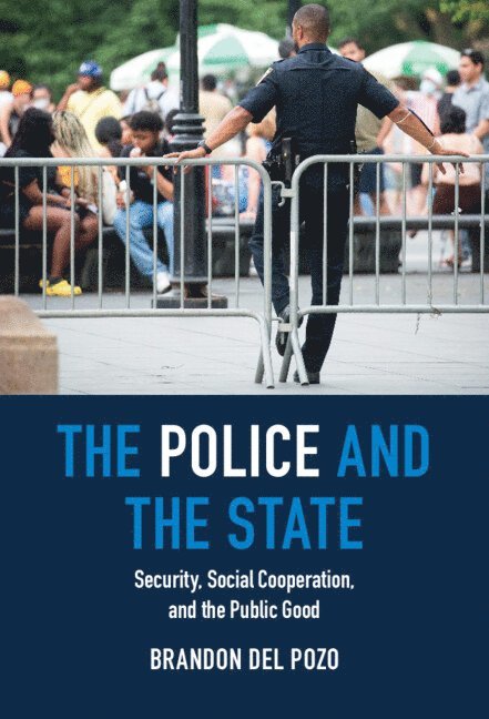 The Police and the State 1