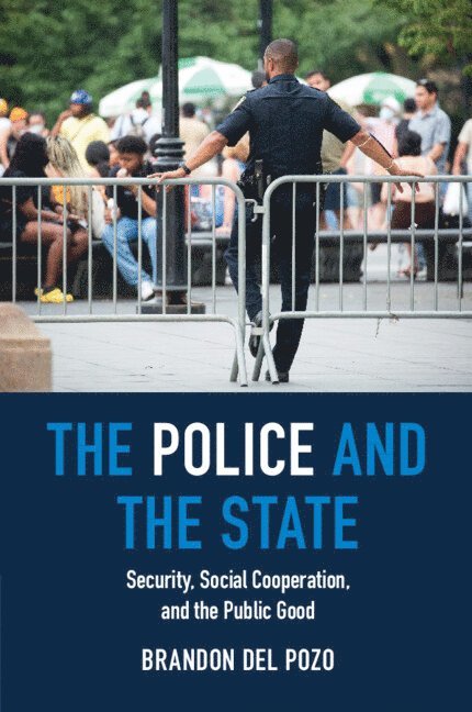 The Police and the State 1