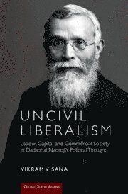 Uncivil Liberalism