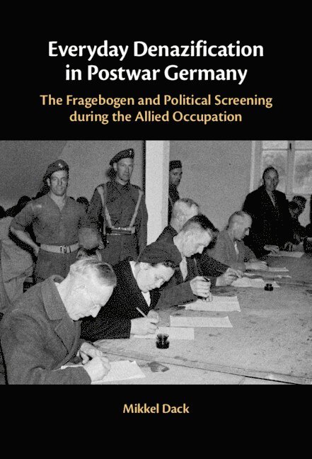 Everyday Denazification in Postwar Germany 1