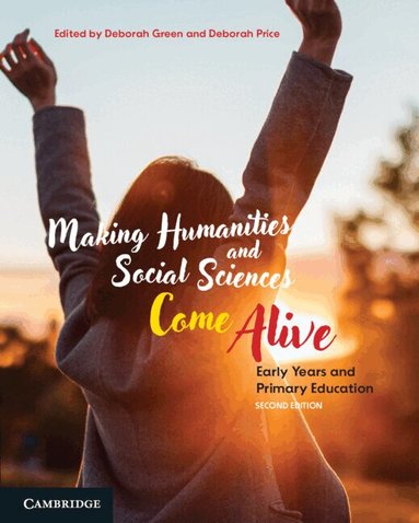 Deborah Green, Deborah Price - Making Humanities and Social Sciences Come Alive, Häftad