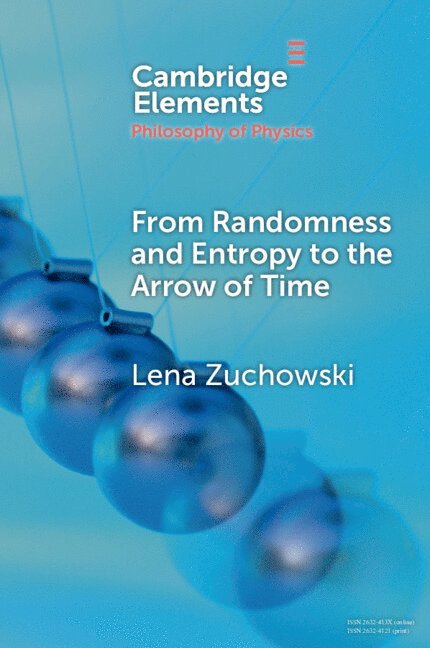 From Randomness and Entropy to the Arrow of Time 1