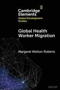 bokomslag Global Health Worker Migration