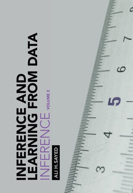 Inference and Learning from Data: Volume 2 1