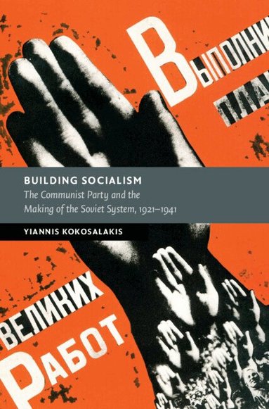 Yiannis Kokosalakis - Building Socialism, Inbunden