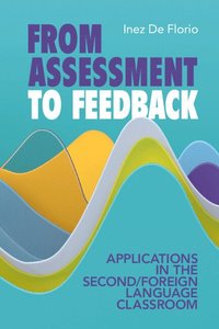 bokomslag From Assessment to Feedback