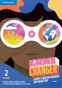 bokomslag Game Changer Level 2 Student's Book and Workbook with Digital Pack