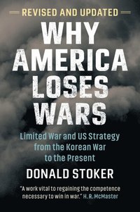 bokomslag Why America Loses Wars